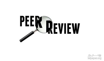 مراحل انجام داوری تخصصی (Peer Review) در مجلات بین المللی